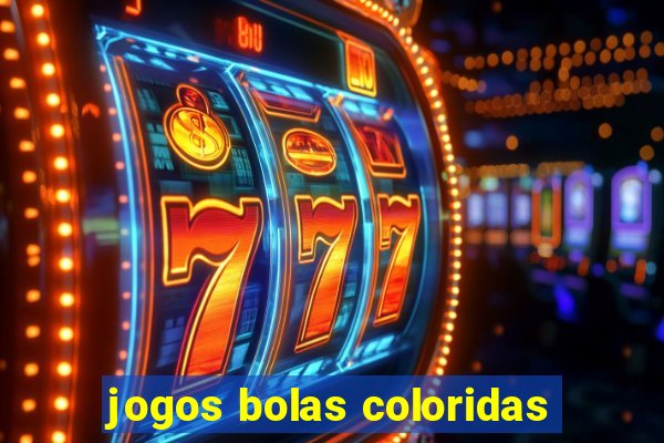 jogos bolas coloridas